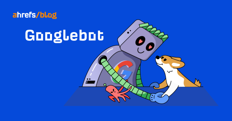 ¿Qué es Googlebot y cómo funciona?