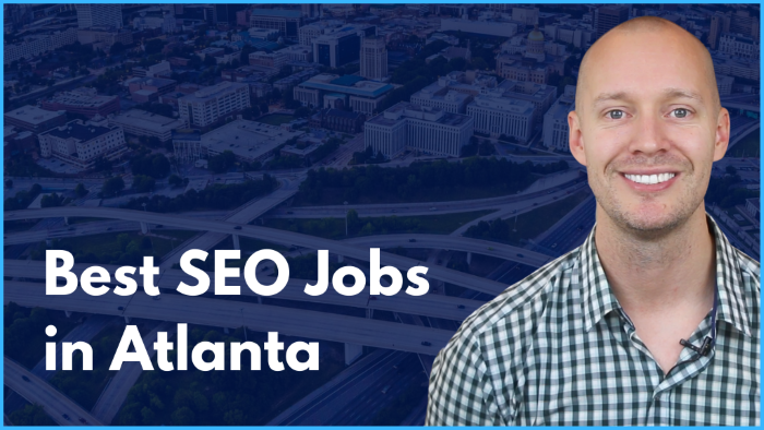 Los 4 mejores trabajos de SEO cerca de Atlanta, GA (seleccionados a mano para 2022)