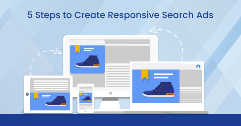 5 pasos para crear anuncios de búsqueda responsivos