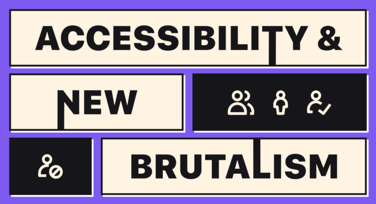 Nuevo brutalismo y accesibilidad web: lo que necesitas saber |  ryan halcón |  octubre 2022