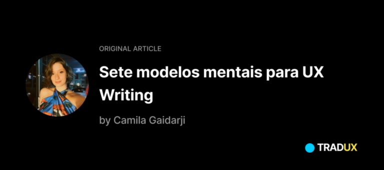 Siete modelos mentales para la escritura UX |  Glaucia López |  noviembre 2022
