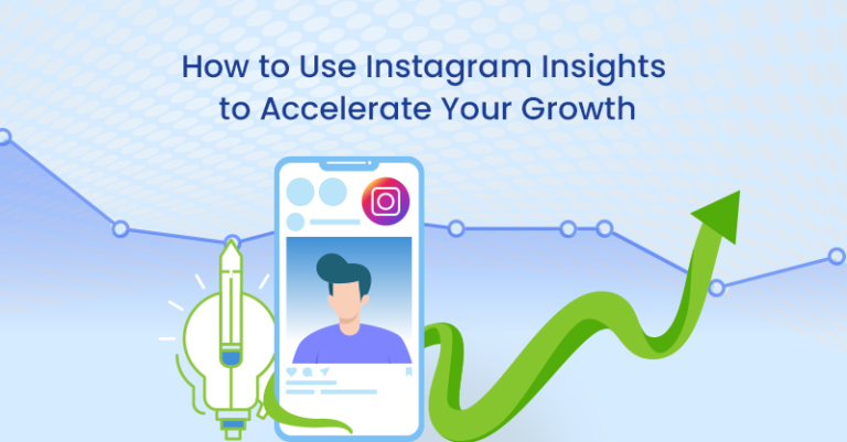 Cómo utilizar Instagram Insights para acelerar su crecimiento