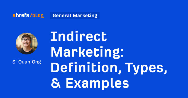 Marketing indirecto: definición, tipos y ejemplos